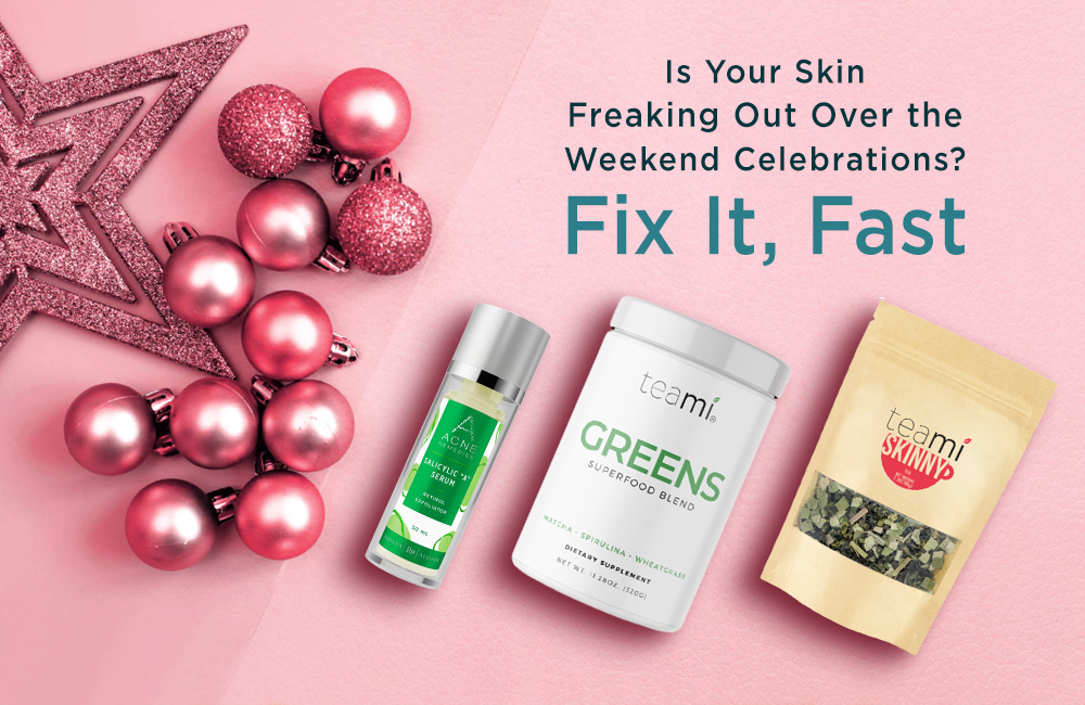 Shopping Guide Is your skin breaking out over the weekend