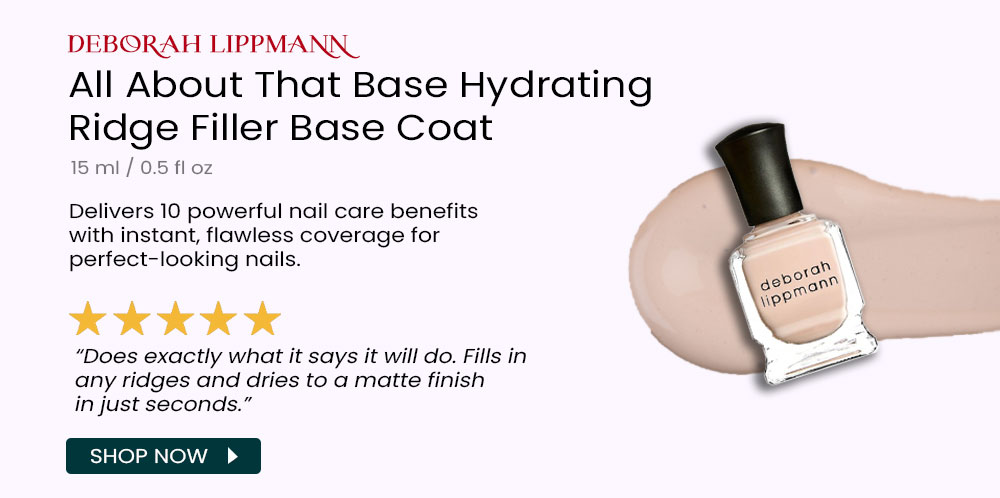 Deborah Lippmann All About That Base Hydrating Ridge Filler Base Coat